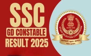 SSC ने जारी किया Constable GD Result 2025, यहां करें रिजल्ट चेक